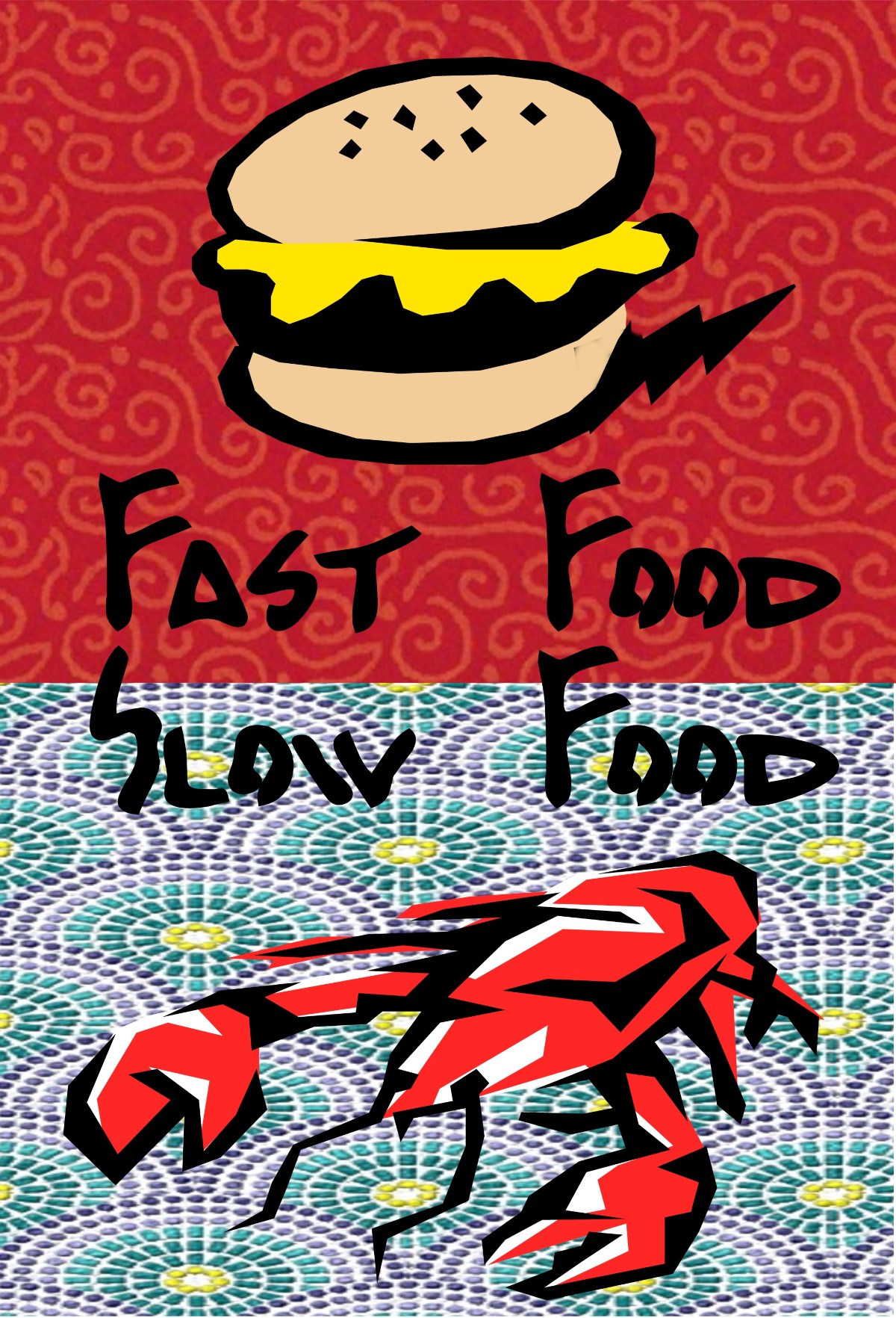 Fast Food Slow Food