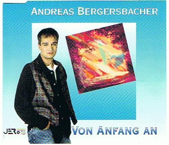 Andreas Bergersbacher Von Anfang an