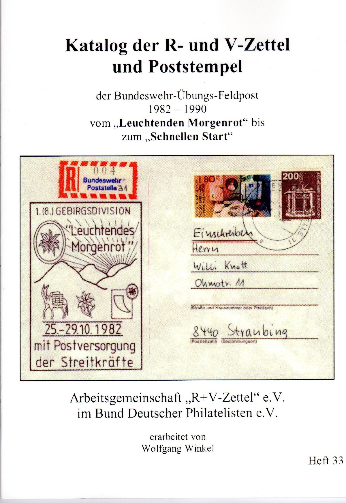 R - und V - Zettel der Bundeswehr - Übungsfeldpost 1982 -1990