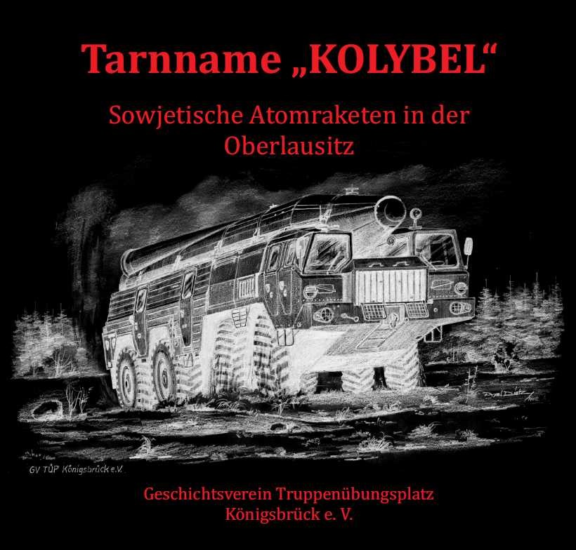 Tarnname Kolybel Geschichtsverein Königsbrück