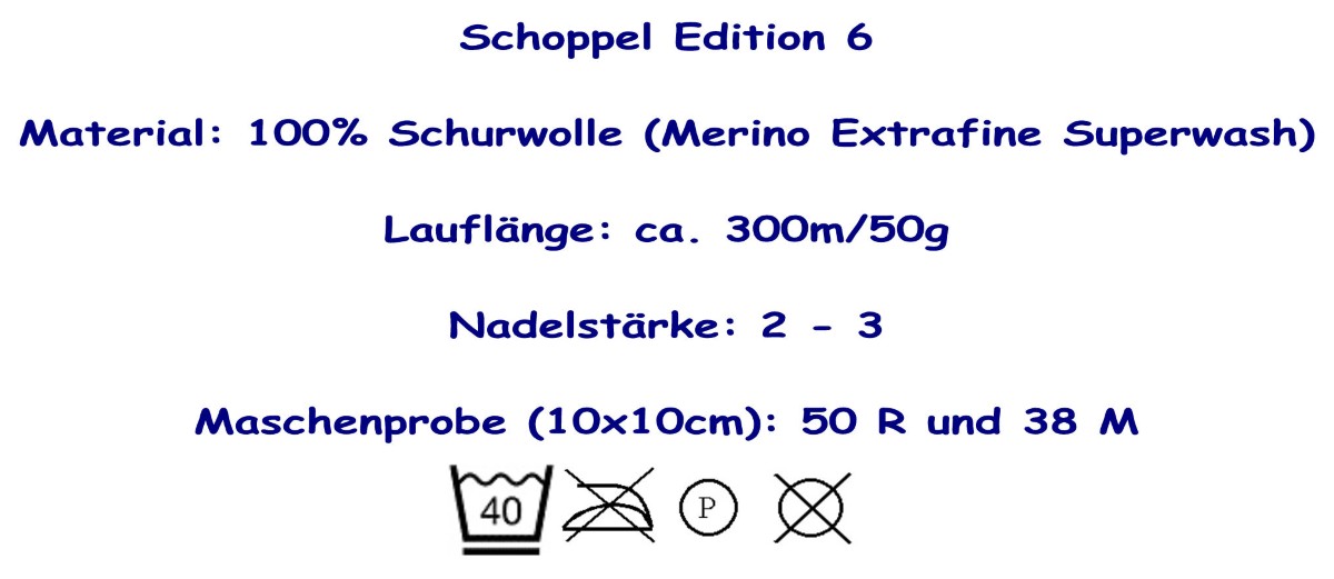 Schoppel Edition 6
