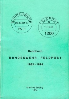 BUNDESWEHR - FELDPOST 1982 - 1994 M. Botting