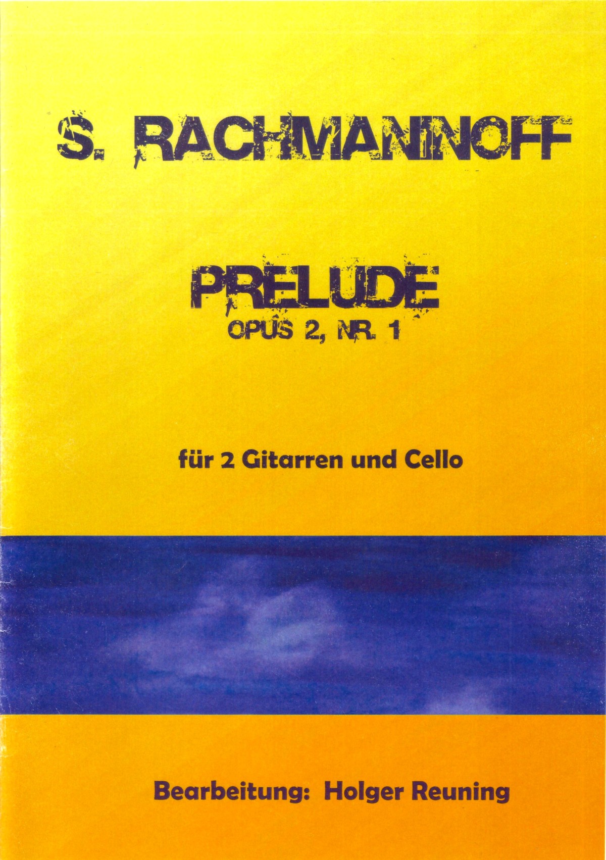 Rachmaninoff Gitarren Cello Holger Reuning Prelude