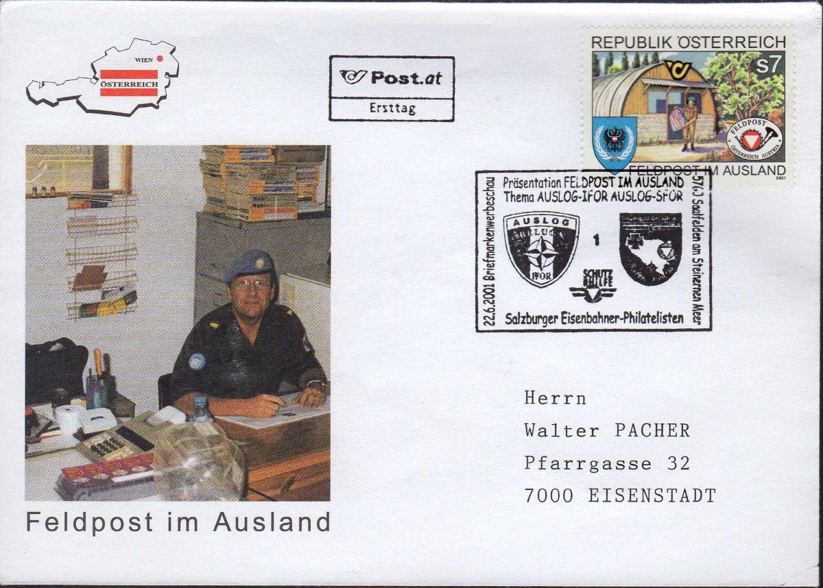 Präsentation der Sondermarke „ Feldpost im Ausland " 5760 Saalfelden 22.6.2001 UZ 1-2