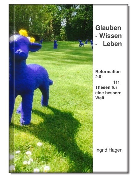 Blauschaf-Lamm, blaue Lämmer, Reformation 2.0,
