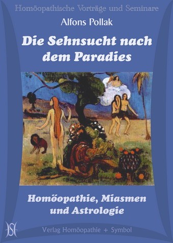 Vortrag Pollak Homöopathie, Miasmen, Astrologie