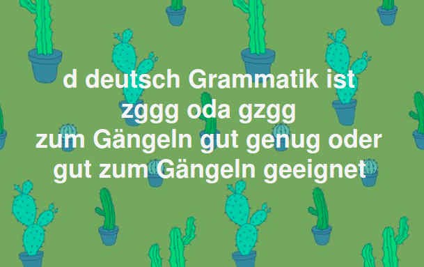 Deutsch Grammatik gzgg zggg