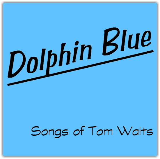 Songs Of Tom Waits Cover